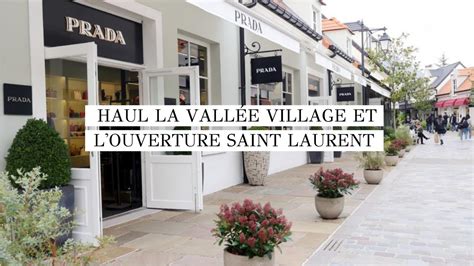 HAUL À LA VALLÉE VILLAGE, L'OUVERTURE DE LA .